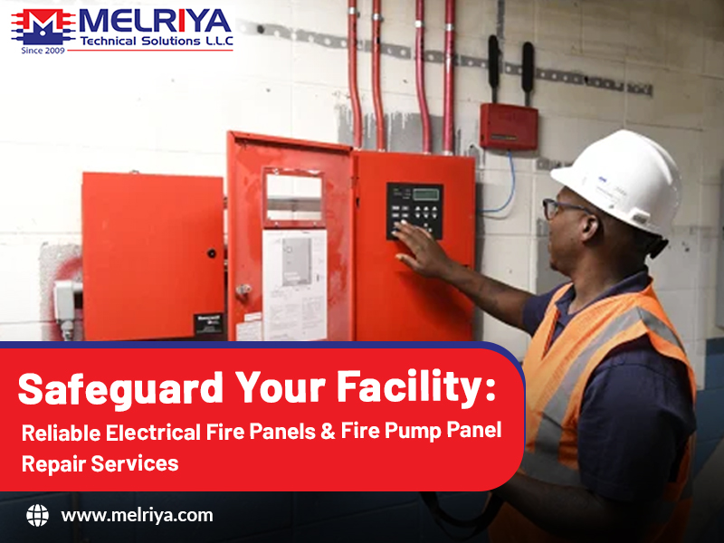 Safeguard Your Facility: Reliable Electrical Fire Panels & Fire Pump Panel Repair Services